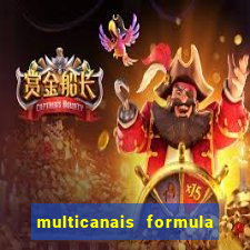 multicanais formula 1 ao vivo